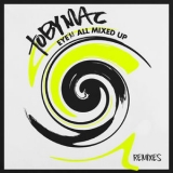 Tobymac - Eye'm All Mixed Up (Remixes) '2014