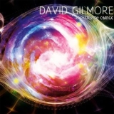 David Gilmore - Energies Of Change '2015