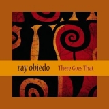 Ray Obiedo - There Goes That '2015