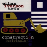 Ethan Iverson - Construction Zone (Originals) '1998