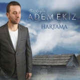 Adem Ekiz - Hartama '2018