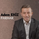 Adem Ekiz - Parhar '2017