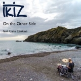 Ikiz - On The Other Side '2016