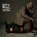 Ikiz - Insanely (feat. China Moses) '2011