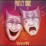 Motley Crue - Theatre Of Pain '1985