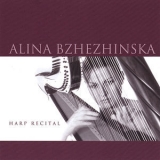 Alina Bzhezhinska - Harp Recital '2005