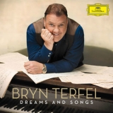 Bryn Terfel - Dreams And Songs '2018