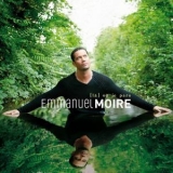 Emmanuel Moire - La Ou Je Pars (14 Titres) '2006 - Album