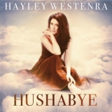 Hayley Westenra - Hushabye (Deluxe) '2013