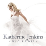 Katherine Jenkins - My Christmas '2012