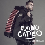 Claudio Capeo - Claudio Capeo (Edition Mondiale) '2018