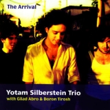 Yotam Silberstein - The Arrival '2003