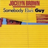 Jocelyn Brown - Somebody Else's Guy '2013