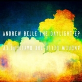 Andrew Belle - The Daylight EP '2012 - EP