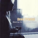 Deva Premal - Mantras For Precarious Times '2009