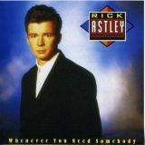 Rick Astley - Whenever You Need Somebody '1987