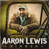 Aaron Lewis - Sinner '2016