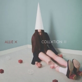 Allie X - Collxtion II '2017