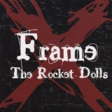 The Rocket Dolls - Frame E.P. '2016 - EP