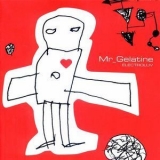 Mr Gelatine - Electroluv '2004