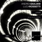 Andrea Giuliani - Lithium '2013