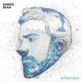 Darien Dean - Departures '2017