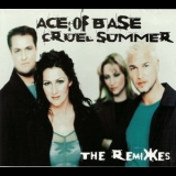 Ace Of Base - Cruel Summer (The Remixes) '1998