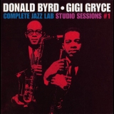 Donald Byrd & Gigi Gryce - Complete Jazz Lab Studio Sessions, Vol. 1 '1957