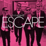 Anthem Lights - Escape '2014