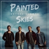 Anthem Lights - Painted Skies '2017 - Album