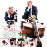 Dailey & Vincent - The Sounds Of Christmas '2018