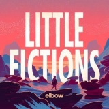 Elbow - Little Fictions '2017 - Album