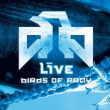 Live - Birds Of Pray '2007 - Album