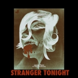 Uncle Acid & The Dead Beats - Stranger Tonight '2018