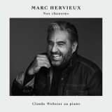 Marc Hervieux - Nos Chansons '2018