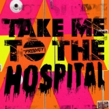 The Prodigy - Take Me To The Hospital '2009