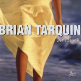 Brian Tarquin - Soft Touch '2013
