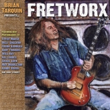 Brian Tarquin - Fretworx (Remastered) '2008