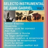 Juan Gabriel - Selecto Instrumental De Juan Gabriel, Vol. 1 '2016