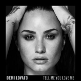 Demi Lovato - Tell Me You Love Me '2017