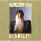 Meditations From The World Of Osho - Kundalini '1990