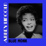Abbey Lincoln - Blue Monk '2015