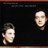 Acoustic Alchemy - The Very Best Of Acoustic Alchemy '2002