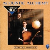 Acoustic Alchemy - Reference Point '1990