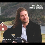 Michael Mcdonald - The Left Coast '2011