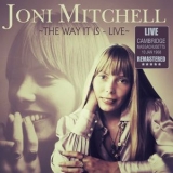 Joni Mitchell - The Way It Is - Live In Cambridge, Massachusetts 10 Jan 1968 (Remastered) '2016