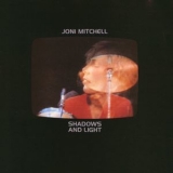 Joni Mitchell - Shadows And Light (2CD) '1988