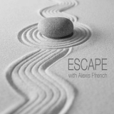 Alexis Ffrench - Escape '2015