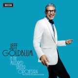 Jeff Goldblum & The Mildred Snitzer Orchestra - The Capitol Studios Sessions [Hi-Res] '2018