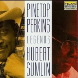 Pinetop Perkins & Hubert Sumlin - Legends '1998